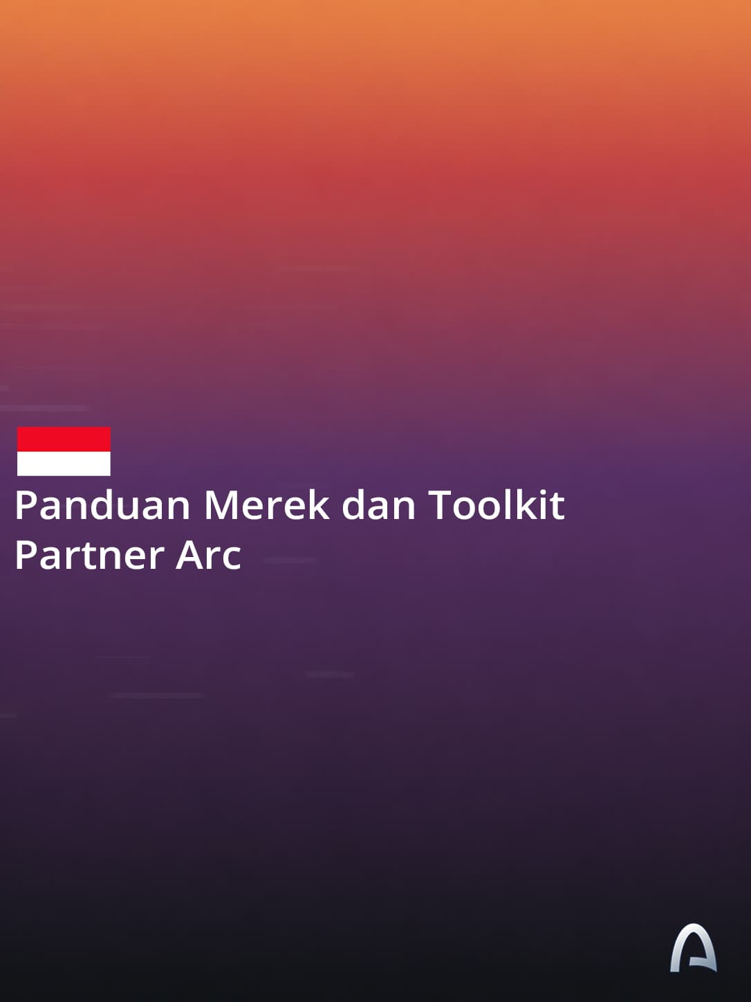 Panduan Merek dan Toolkit Partner Arc